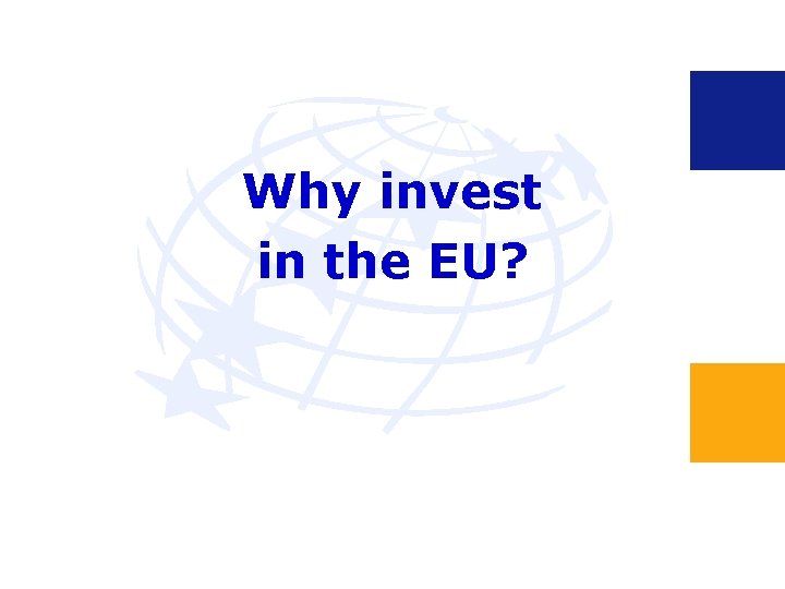 Why invest in the EU? 