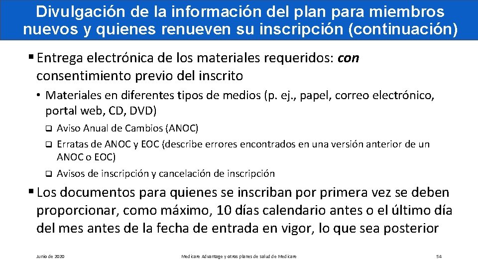 Divulgación de la información del plan para miembros nuevos y quienes renueven su inscripción