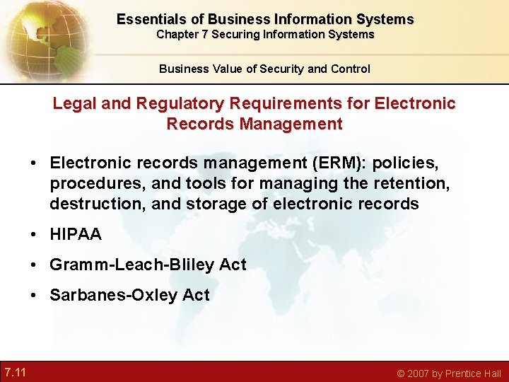 Essentials of Business Information Systems Chapter 7 Securing Information Systems Business Value of Security
