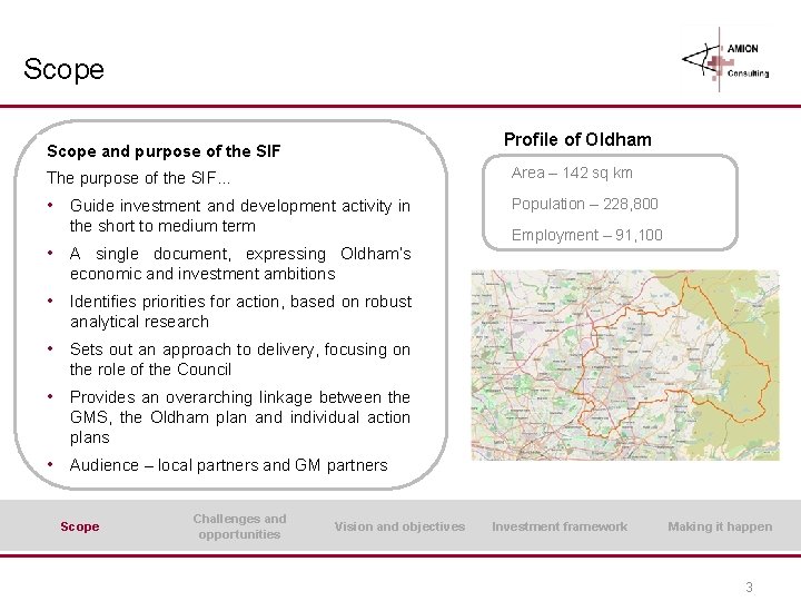 Scope Profile of Oldham Scope and purpose of the SIF The purpose of the