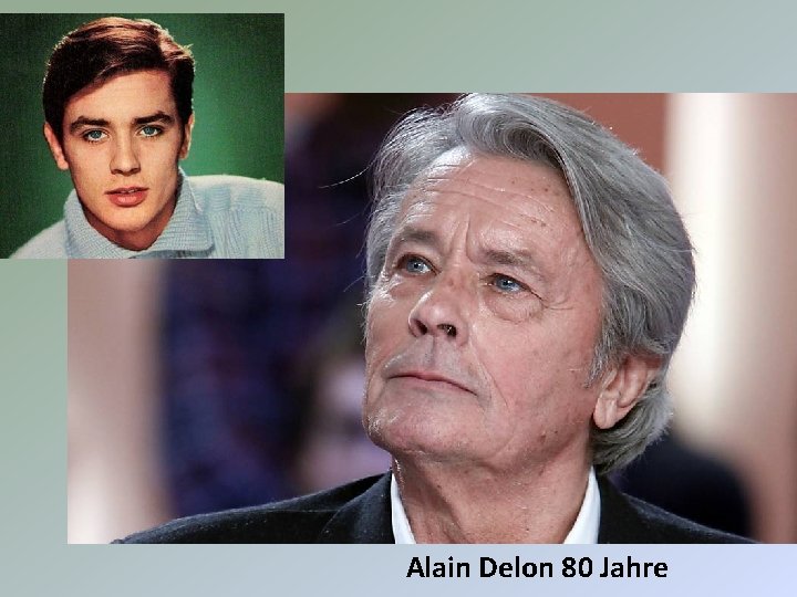 Alain Delon 80 Jahre 