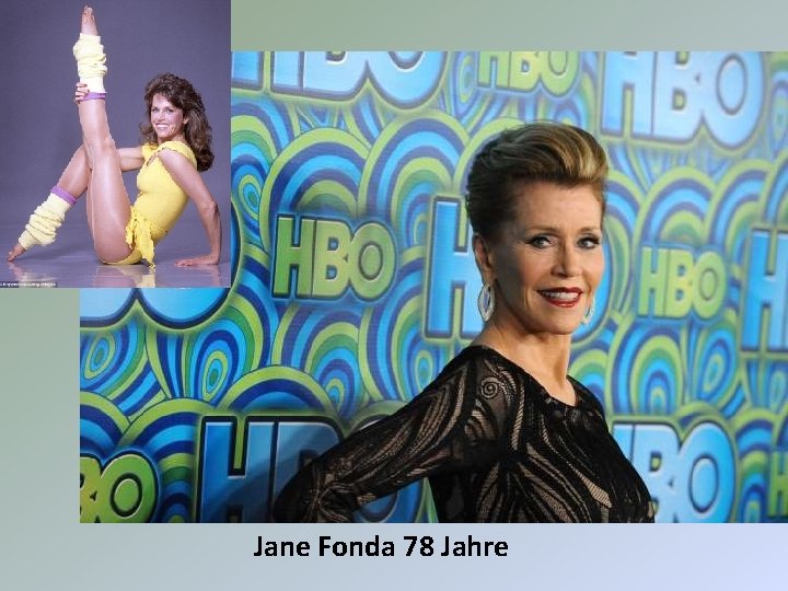Jane Fonda 78 Jahre 
