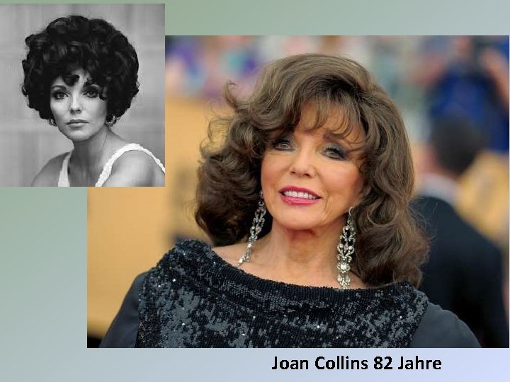 Joan Collins 82 Jahre 