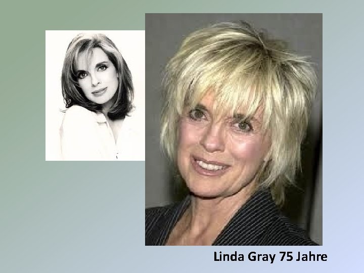 Linda Gray 75 Jahre 