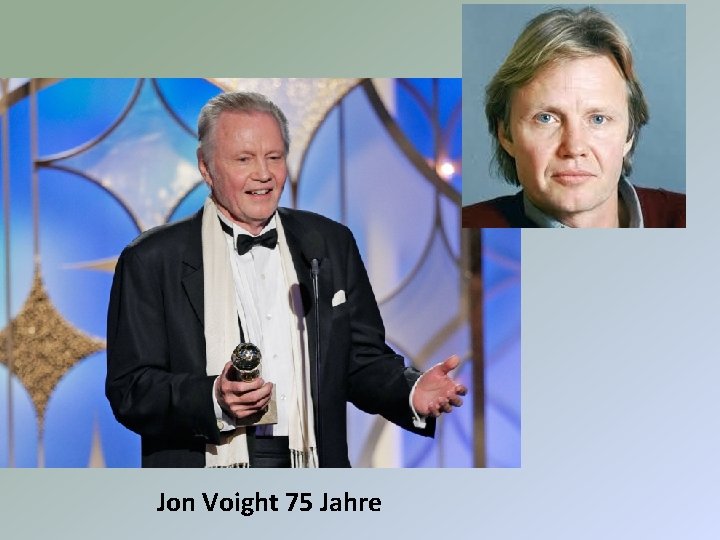 Jon Voight 75 Jahre 
