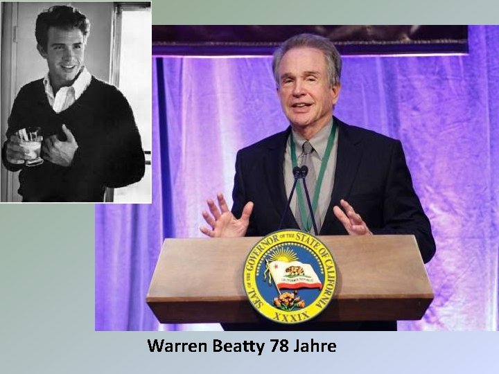Warren Beatty 78 Jahre 