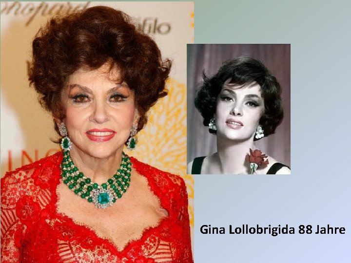 Gina Lollobrigida 88 Jahre 