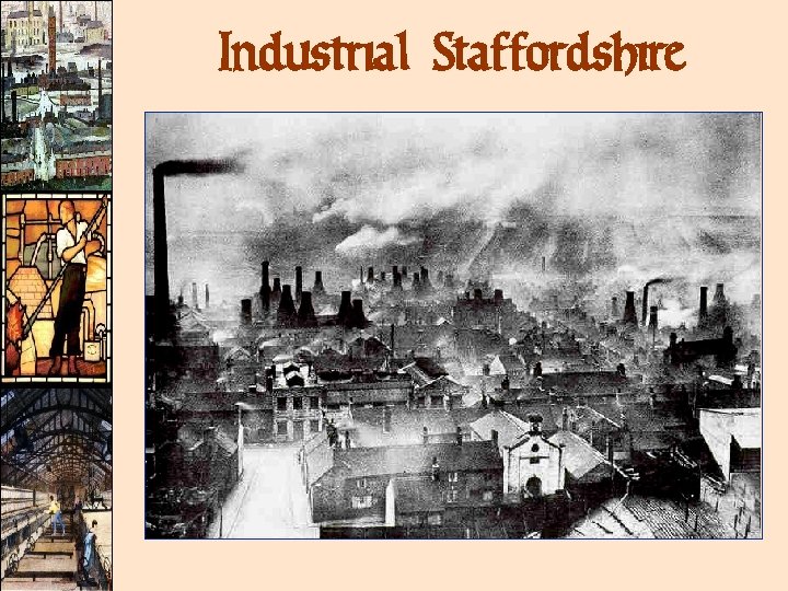 Industrial Staffordshire Industrial Staffordshire