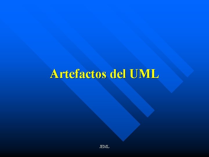 Artefactos del UML JEML 