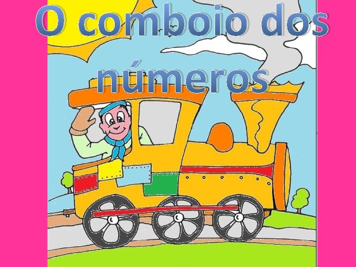 O comboio dos números 