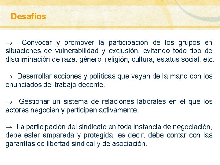 Desafíos GLOBALIZACIÓN: ALCANCE CONCEPTUAL ® Convocar y promover la participación de los grupos en Desafíos GLOBALIZACIÓN: ALCANCE CONCEPTUAL ® Convocar y promover la participación de los grupos en