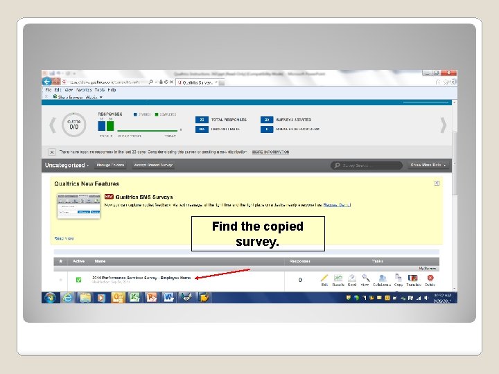 Find the copied survey. Click on the Survey 
