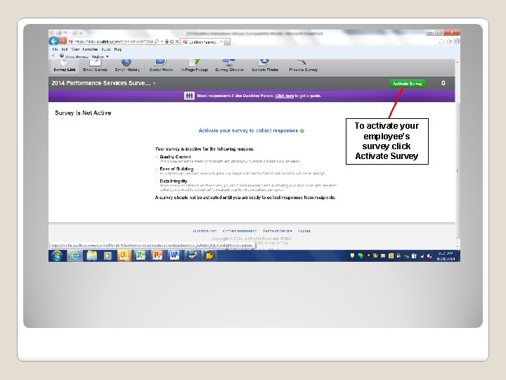 To activate your employee’s survey click Activate Survey 