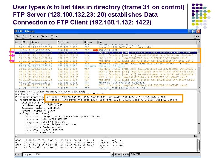 User types ls to list files in directory (frame 31 on control) FTP Server