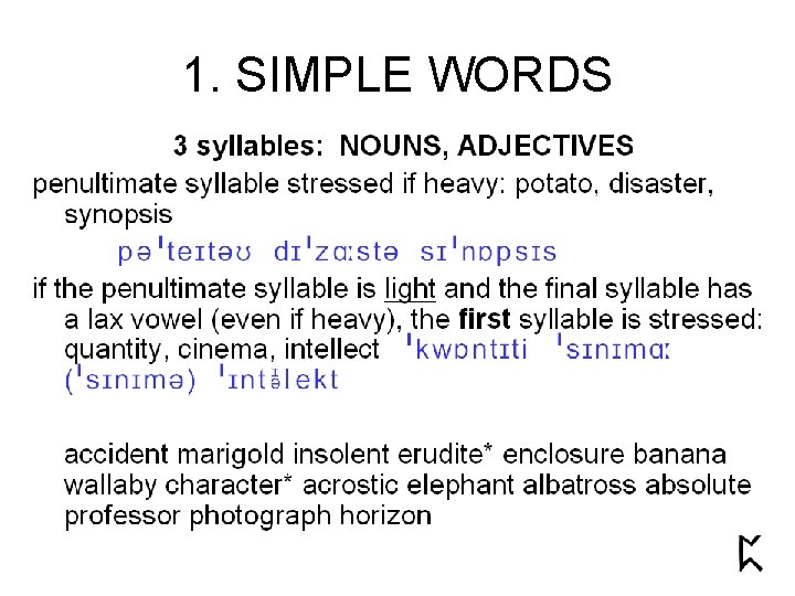 1. SIMPLE WORDS 1. SIMPLE WORDS