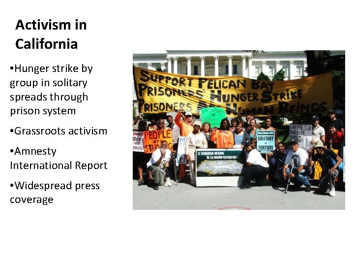 Activism in California • Hunger strike by group in solitary spreads through prison system