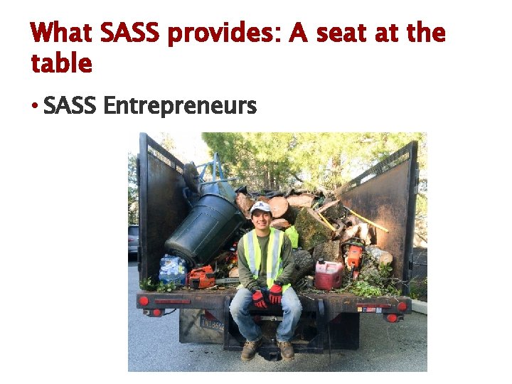 What SASS provides: A seat at the table • SASS Entrepreneurs 
