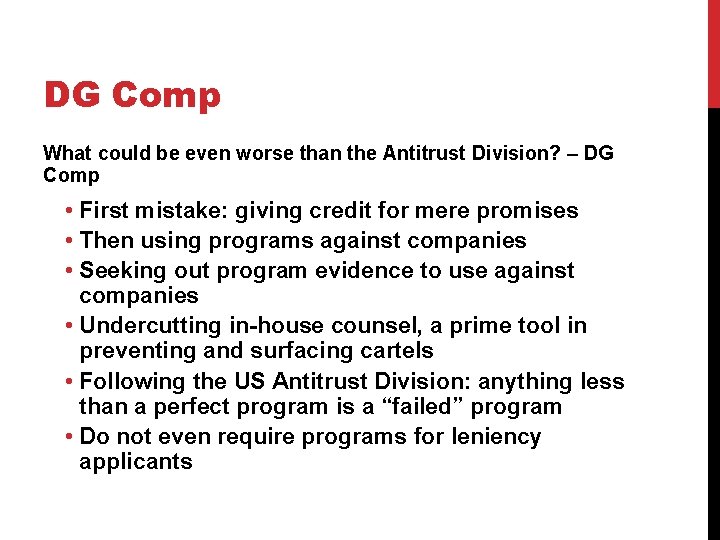 DG Comp What could be even worse than the Antitrust Division? – DG Comp