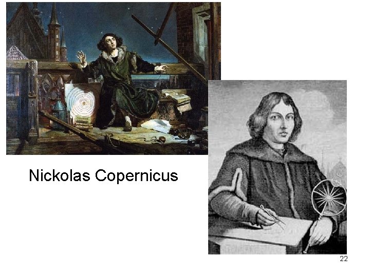 Nickolas Copernicus 22 