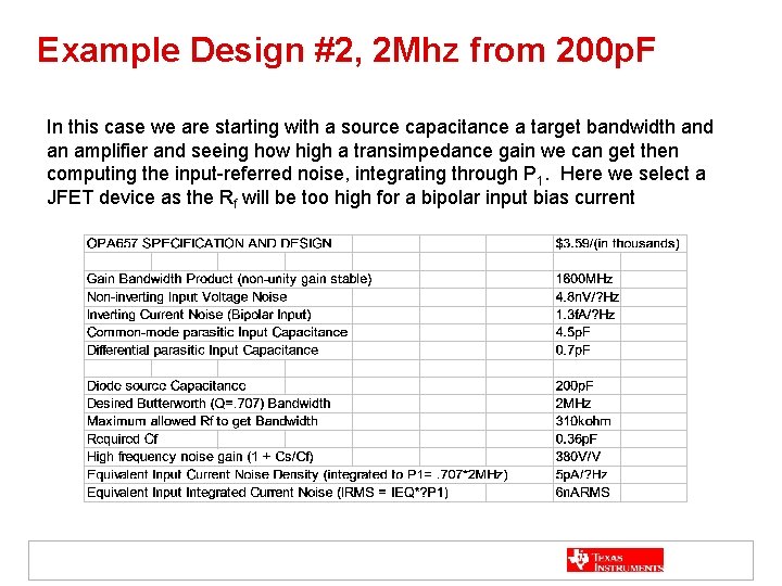 Example Design #2, 2 Mhz from 200 p. F In this case we are