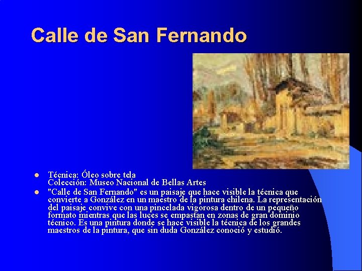 Calle de San Fernando l l Técnica: Óleo sobre tela Colección: Museo Nacional de