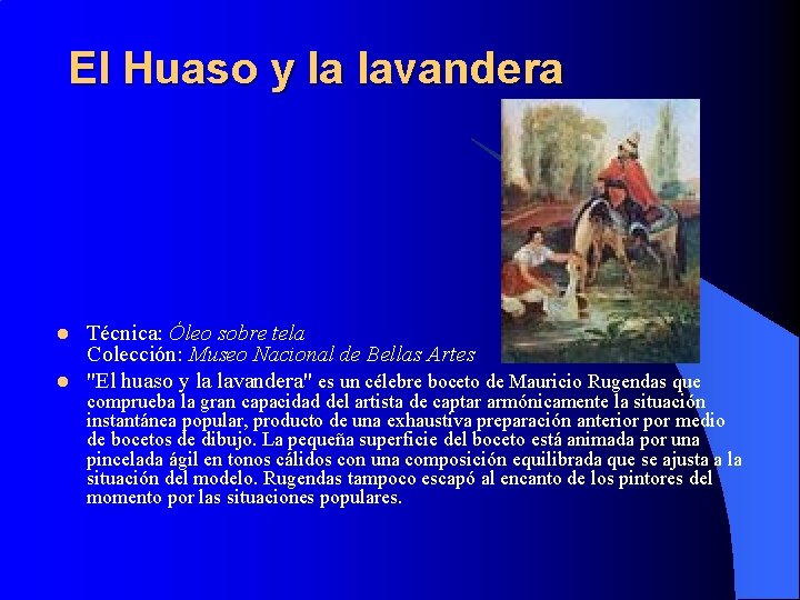 El Huaso y la lavandera l l Técnica: Óleo sobre tela Colección: Museo Nacional