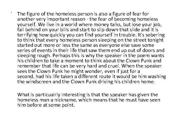 ` The figure of the homeless person is also a figure of fear for ` The figure of the homeless person is also a figure of fear for