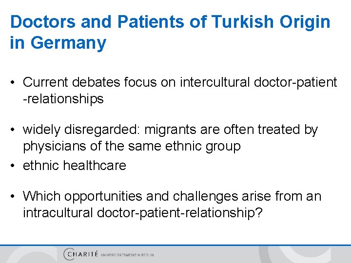 Doctors and Patients of Turkish Origin in Germany • Current debates focus on intercultural