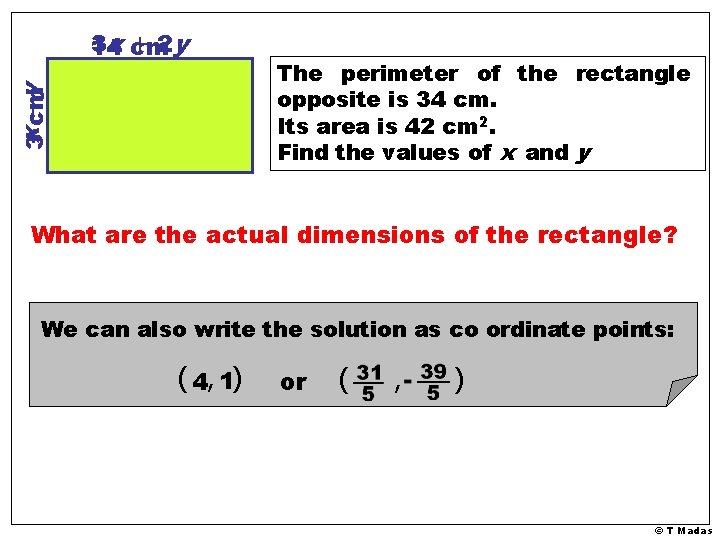 –y 3 x cm + 2 y 14 The perimeter of the rectangle opposite –y 3 x cm + 2 y 14 The perimeter of the rectangle opposite