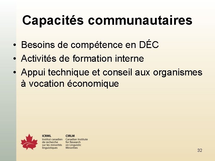 Capacités communautaires • Besoins de compétence en DÉC • Activités de formation interne •