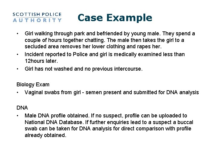 Case Example • • • Girl walking through park and befriended by young male. Case Example • • • Girl walking through park and befriended by young male.