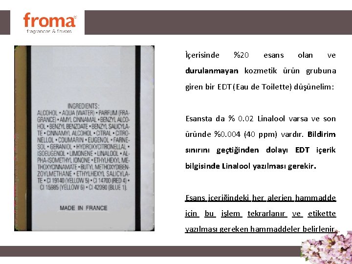 İçerisinde %20 esans olan ve durulanmayan kozmetik ürün grubuna giren bir EDT (Eau de İçerisinde %20 esans olan ve durulanmayan kozmetik ürün grubuna giren bir EDT (Eau de