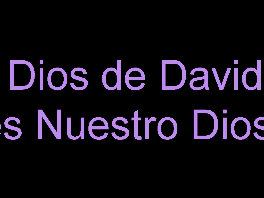 Dios de David… es Nuestro Dios 