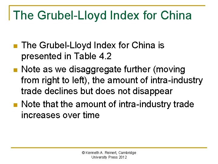 The Grubel-Lloyd Index for China n n n The Grubel-Lloyd Index for China is