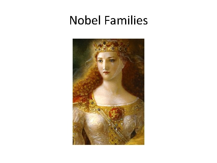 Nobel Families 