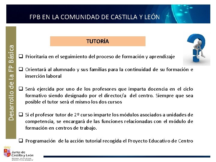 Desarrollo de la FP Básica FPB EN LA COMUNIDAD DE CASTILLA Y LEÓN TUTORÍA