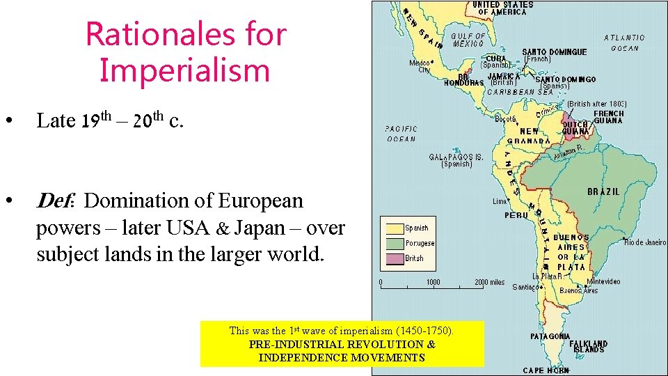 Rationales for Imperialism • Late 19 th – 20 th c. • Def: Domination