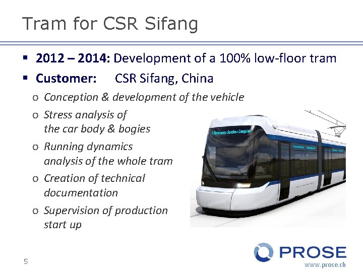 Tram for CSR Sifang § 2012 – 2014: Development of a 100% low-floor tram