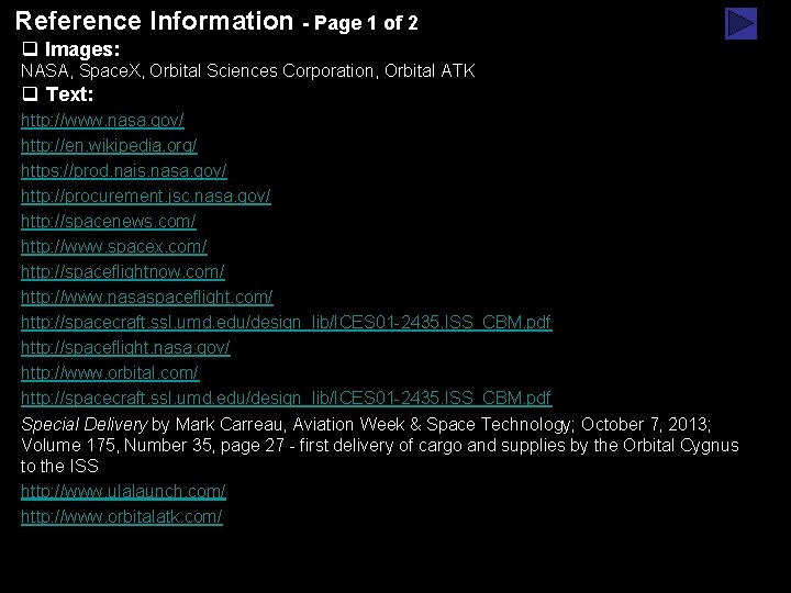 Reference Information - Page 1 of 2 q Images: NASA, Space. X, Orbital Sciences