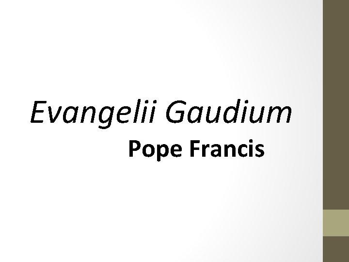 Evangelii Gaudium Pope Francis 