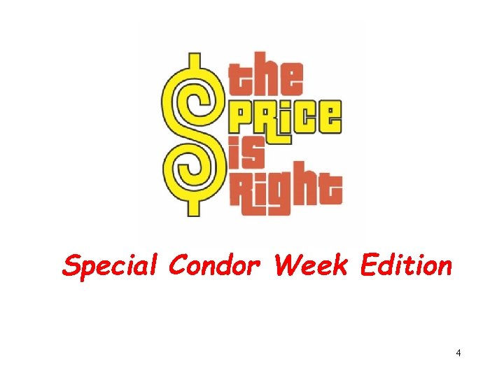 Special Condor Week Edition 4 