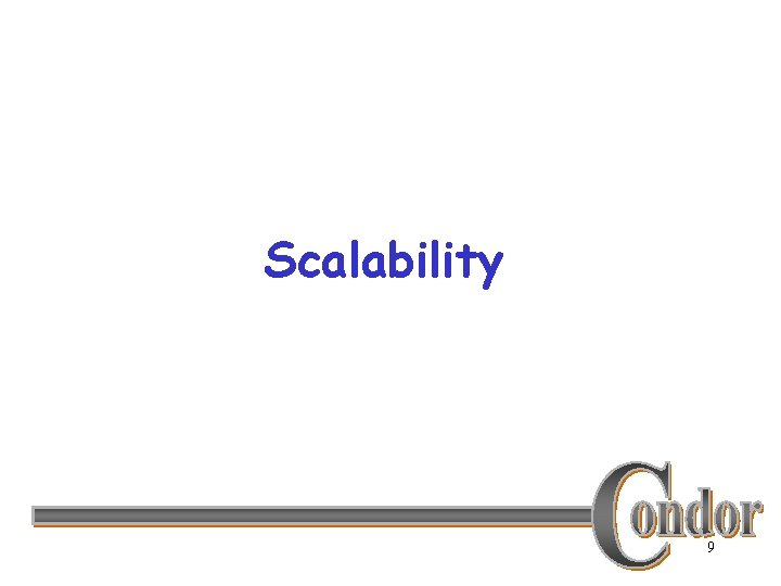 Scalability 9 