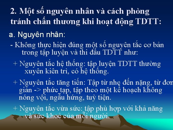 2. Một số nguyên nhân và cách phòng tránh chấn thương khi hoạt động