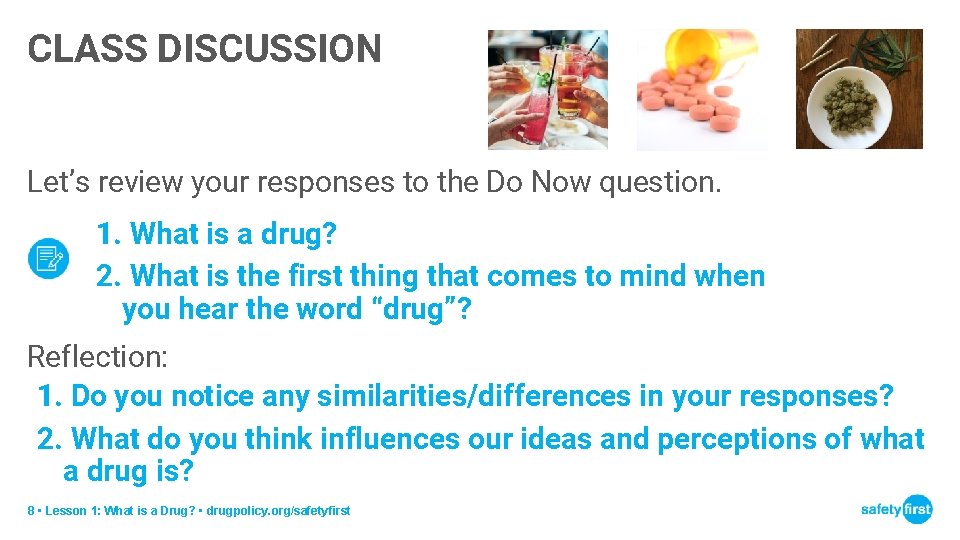 CLASS DISCUSSION Let’s review your responses to the Do Now question. 1. What is