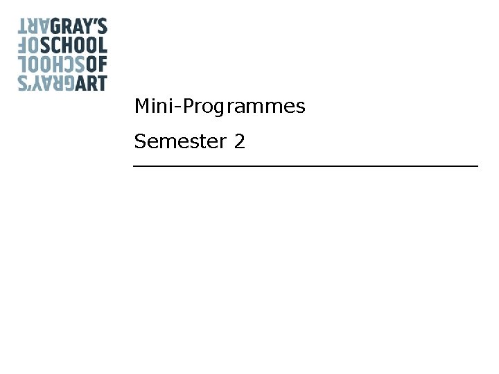 Mini-Programmes Semester 2 