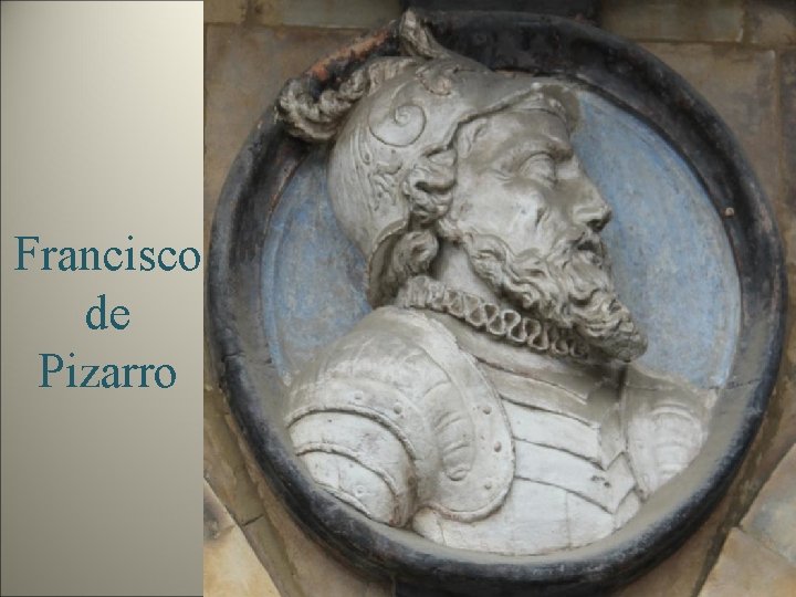 Francisco de Pizarro 