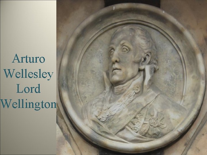 Arturo Wellesley Lord Wellington 