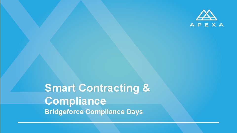 Smart Contracting & Compliance Bridgeforce Compliance Days 