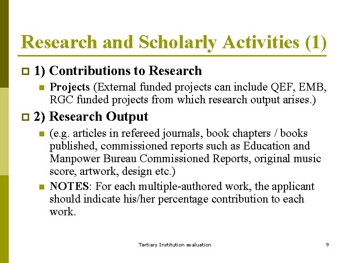 Research and Scholarly Activities (1) p 1) Contributions to Research n p Projects (External