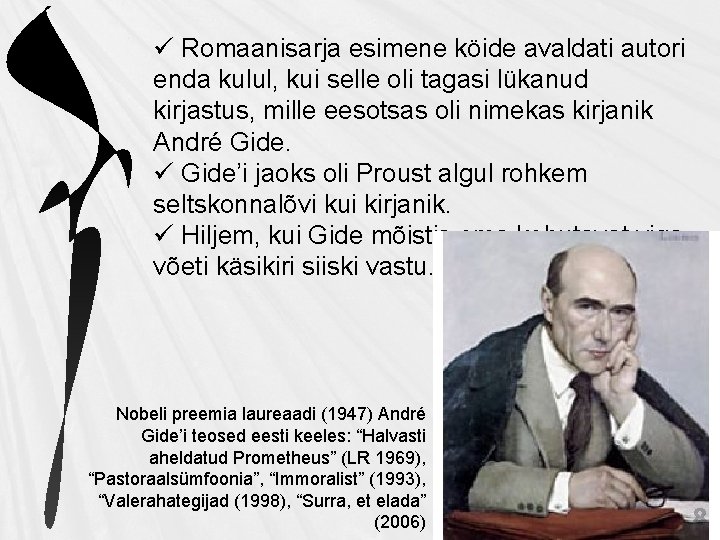 ü Romaanisarja esimene köide avaldati autori enda kulul, kui selle oli tagasi lükanud kirjastus, ü Romaanisarja esimene köide avaldati autori enda kulul, kui selle oli tagasi lükanud kirjastus,